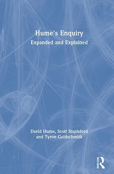 Hume's Enquiry: Expanded And Explained