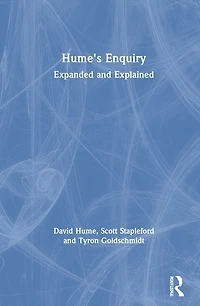 Hume's Enquiry: Expanded And Explained
