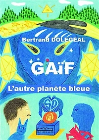 GAIF L'autre planète bleue