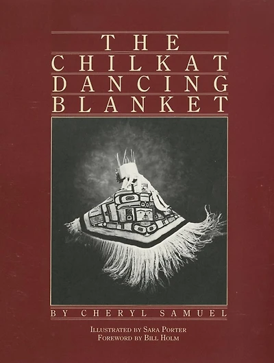 The Chilkat Dancing Blanket