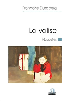 La valise: Nouvelles