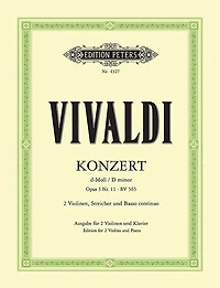 Concerto in D minor Op. 3 No. 11 (RV 565) (Edition for 2 Violins and Piano): For 2 Violins, Strings and Continuo, from L'estro Armonico