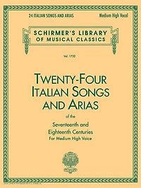24 Italian Songs & Arias of the 17th: Schirmer Library Classics Volume 1722 Medium High Voice Book Only