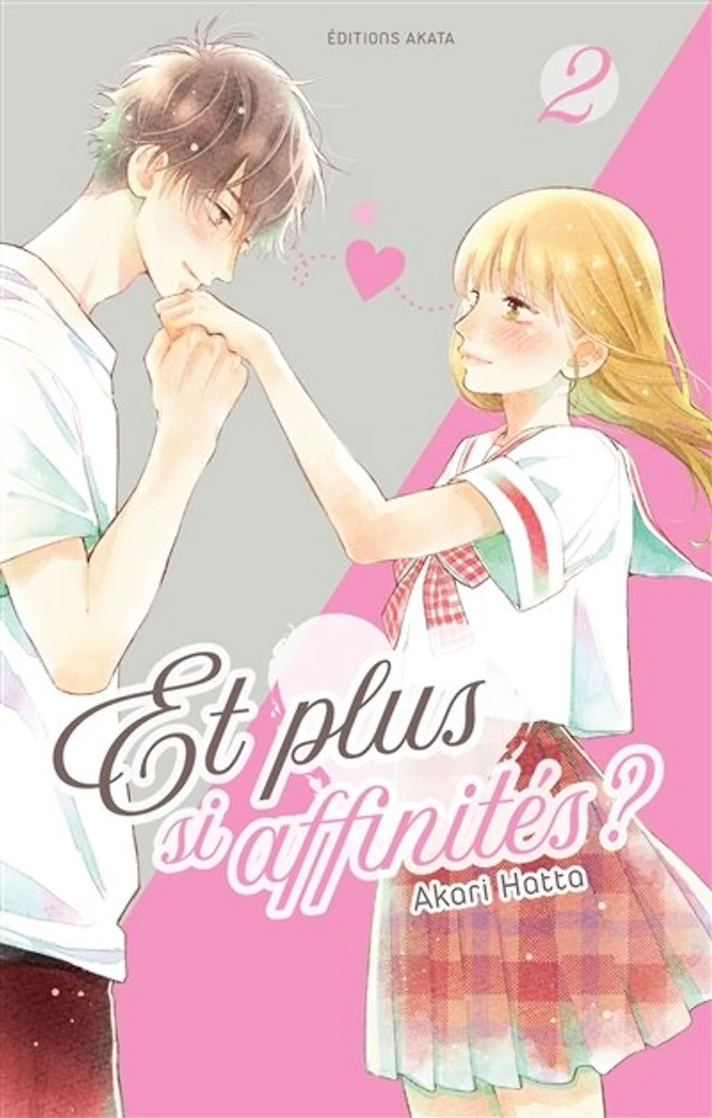 Et plus si affinités ?, Vol. 2