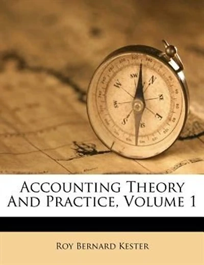 Accounting Theory And Practice, Volume 1