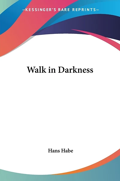 Walk in Darkness