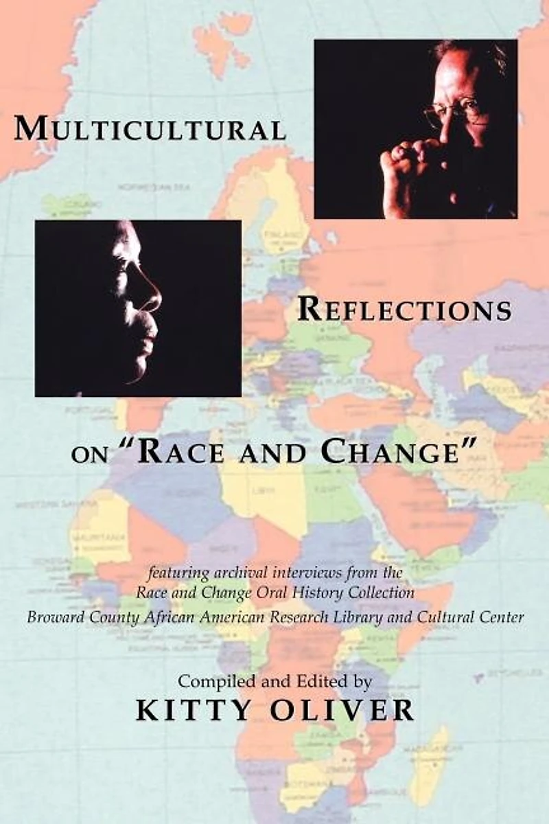 Multicultural Reflections on "Race and Change"