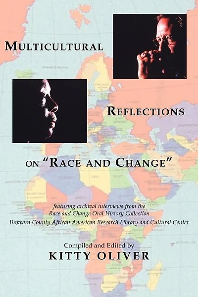 Multicultural Reflections on "Race and Change"