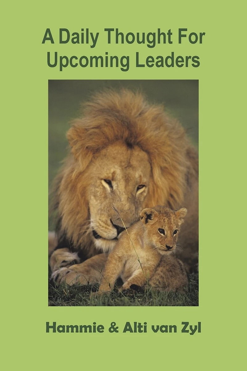 A Daily Thought For Upcoming Leaders