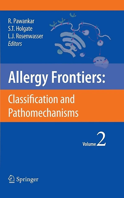 Allergy Frontiers: Classification And Pathomechanisms