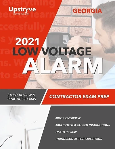 2021 Georgia Low Voltage Alarm Contractor Exam Prep: Study Review & Practice Exams