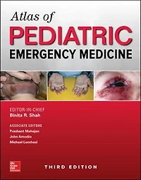 Atlas of Pediatric Emergency Medicine, Third Edition