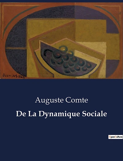 De La Dynamique Sociale