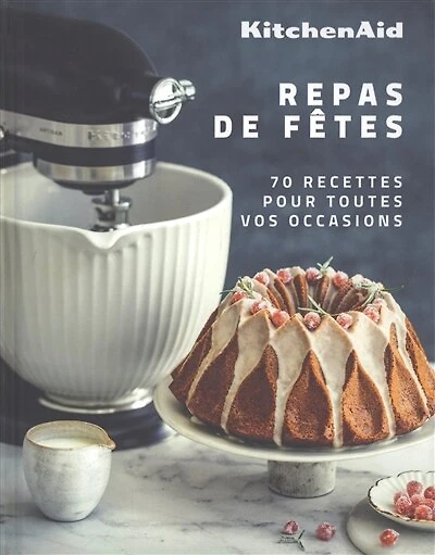 KitchenAid: repas de fêtes