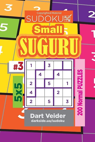 Sudoku Small Suguru - 200 Normal Puzzles 5x5 (Volume 3)