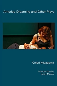 America Dreaming and Other Plays