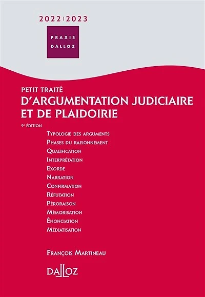 Petit traité d'argumentation judiciaire et de plaidoirie: 2026-2027