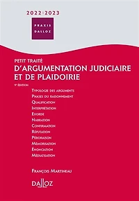 Petit traité d'argumentation judiciaire et de plaidoirie: 2026-2027
