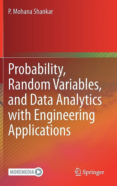 Probability, Random Variables, and Data Analytics with Engineering Applications