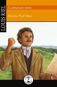 Louis Riel, combattant métis
