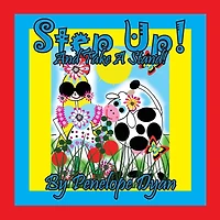 Step Up! And Take A Stand!