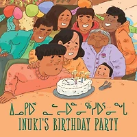 Inuki's Birthday Party: Bilingual Inuktitut And English Edition