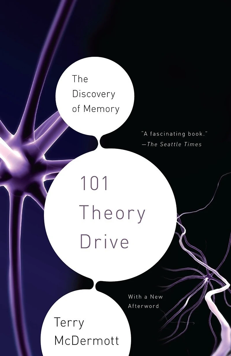 101 Theory Drive: The Discovery Of Memory