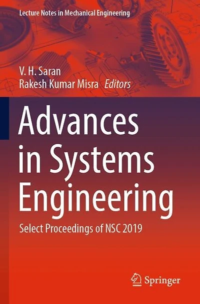 Advances in Systems Engineering: Select Proceedings of NSC 2019
