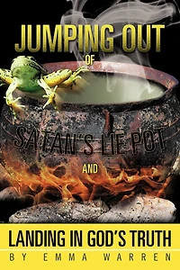 Jumping Out Of Satan's Lie Pot And Landing God's Truth