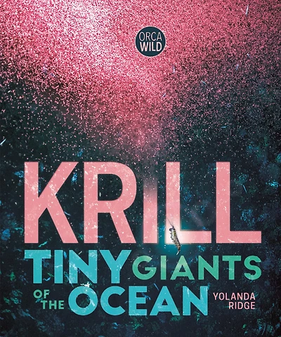 Krill: Tiny Giants of the Ocean