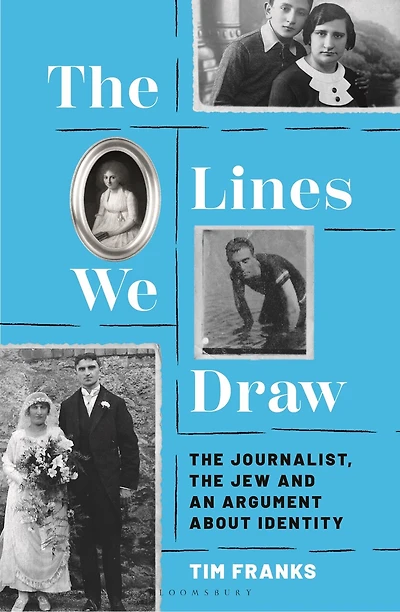 the Lines We Draw: Journalist, Jew and an Argument About Identity