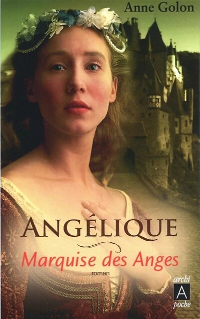 Angélique t 1 Marquise des anges