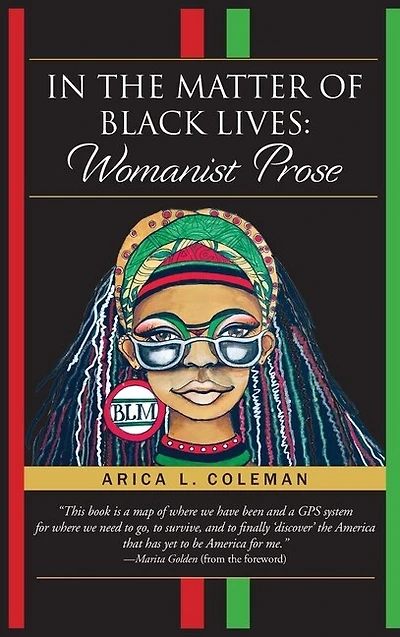 In The Matter of Black Lives: Womanist Prose
