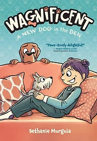 Wagnificent: A New Dog the Den