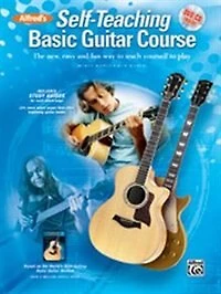 Alfred's Self-Teaching Basic Guitar Course: The new, easy and fun way to teach yourself to play, Book and Online Video/A: The new, easy and fun way to teach yourself to play, Book