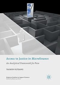Access to Justice in Microfinance: An Analytical Framework for Peru