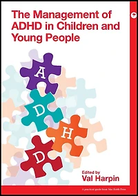 Management of ADHD Children and Young People