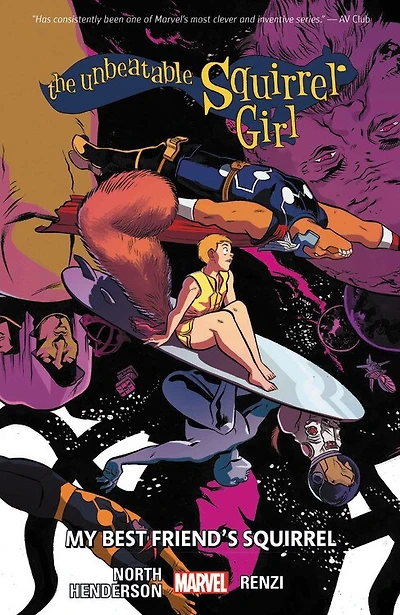 THE UNBEATABLE SQUIRREL GIRL VOL. 8: MY BEST FRIEND'S SQUIRREL