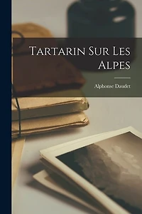 Tartarin Sur Les Alpes