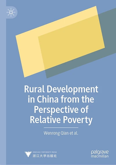 Rural Development China from the Perspective of Relative Poverty