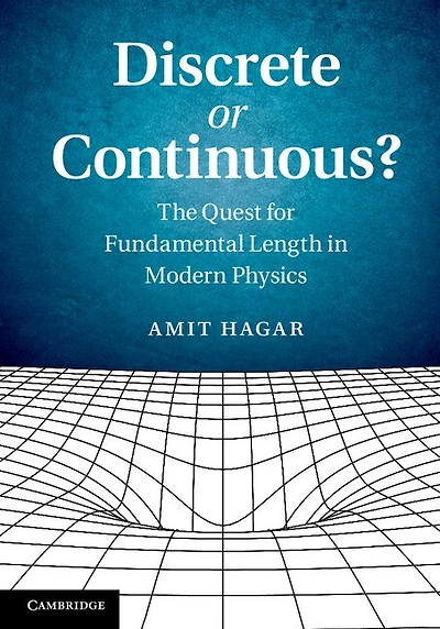 Discrete or Continuous?: The Quest for Fundamental Length Modern Physics