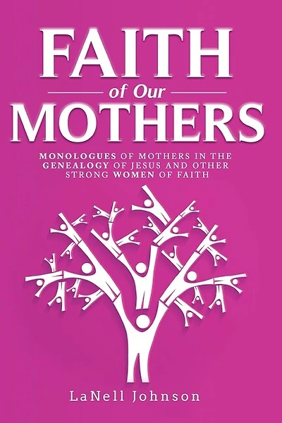 Faith of Our Mothers