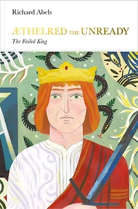 Aethelred (Penguin Monarchs): The Failed King