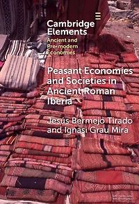 Peasant Economies and Societies Ancient Roman Iberia