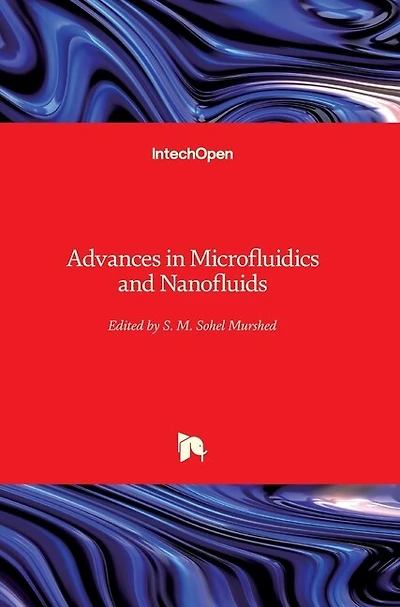 Advances in Microfluidics and Nanofluids
