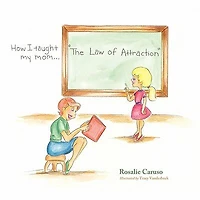How I Taught My Mom..."the Law Of Attraction"