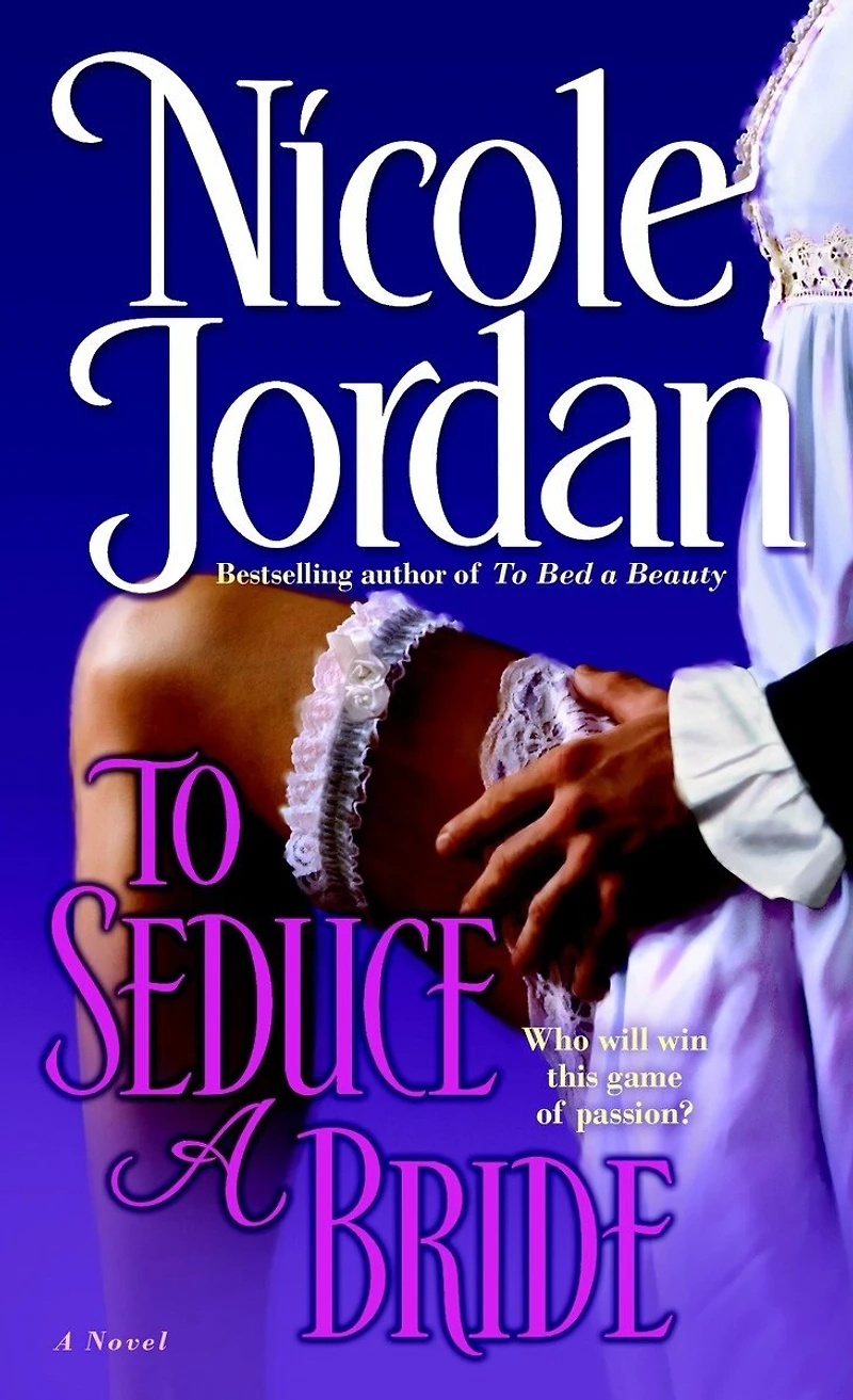 To Seduce A Bride: Novel
