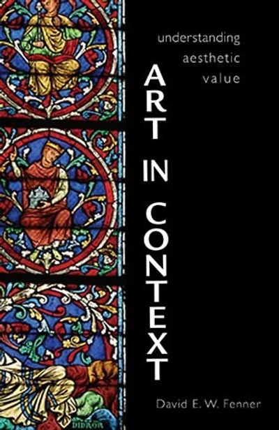Art Context: Understanding Aesthetic Value