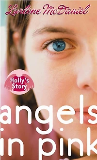 Angels Pink: Holly's Story