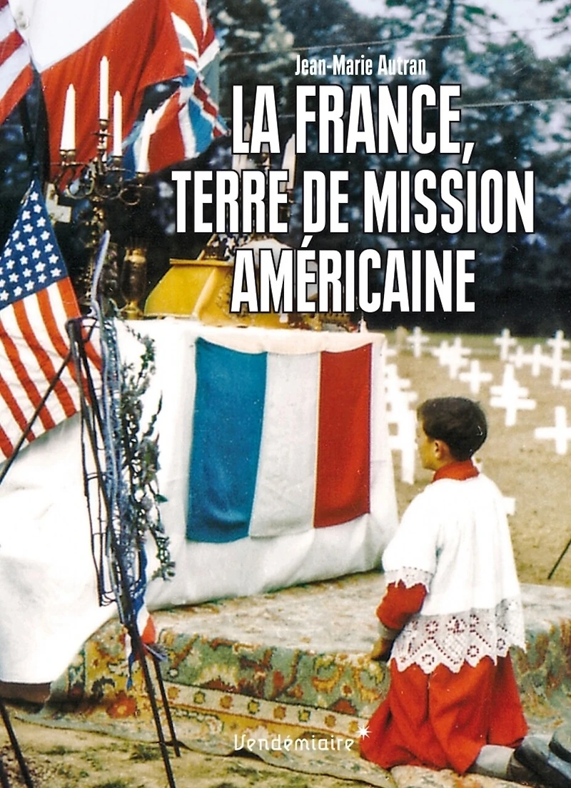 La France, terre de mission américaine